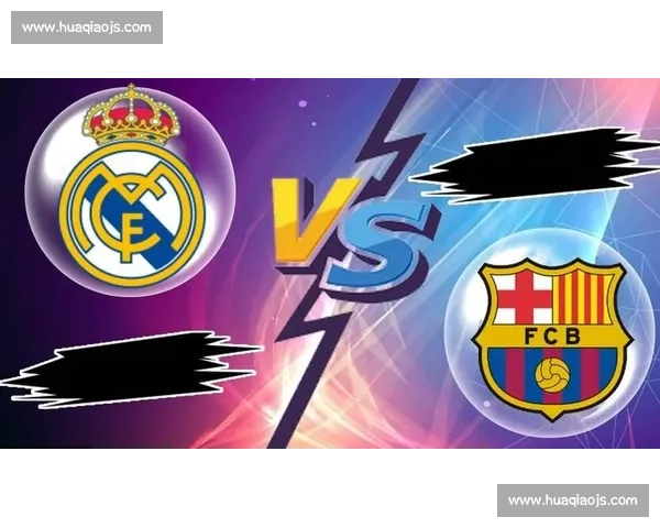 国家德比巅峰回望皇马巴萨二零一二世纪对决足球史诗赛季风云录 国家德比巅峰回望皇马巴萨二零一二世纪对决足球史诗赛季风云录