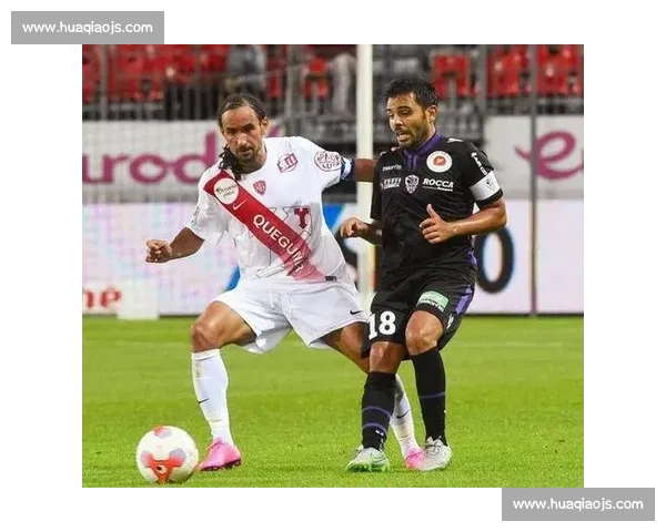 布雷斯特主场迎战阿雅克肖关键对决走势前瞻解析实力对比与胜负看点